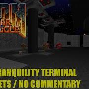 Doom Solar Struggle E3M2 Tranquility Terminal All Secrets No Commentary Gameplay