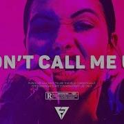 Mabel Ft Miles B Don T Call Me Up Remix RnBass 2019 FlipTunesMusic