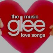 Glee Love Songs 01 Hello I Love You