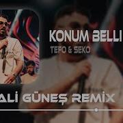 Tefo Seko Konum Belli Hep Kalbindeyim Ali Güneş Remix