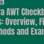 Java AWT Checkbox Class Methods Of Constructors Of Overview With An Example Hindi