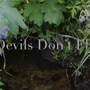 Devils Don T Fly GMV