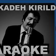 Müslüm Gürses Unutamadım Kaç Kadeh Kırıldı Karaoke COVER