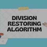 Division Restoring Algorithm H3 COAA