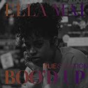 Plies Boo D Up Ella Mai Remix Official Audio
