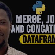 How To Merge Join And Concatenate DataFrames In Python With Pandas