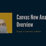 Canvas New Analytics Overview