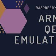 Emulating ARM64 Raspberry Pi Image Using QEMU