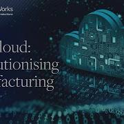 How The Cloud Is Revolutionising Manufacturing AWS BBC StoryWorks