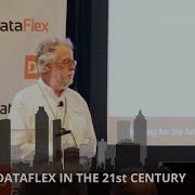 DataFlex In The 21st Century