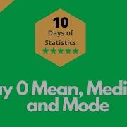 HackerRank Day 0 Mean Median And Mode Problem Solution In Python 10 Days Of Statistics