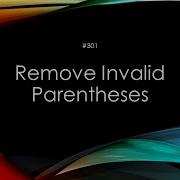 301 Remove Invalid Parentheses Swift