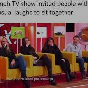French Tv Show Invited People With Unusual Laughs To Sit Together