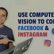 Use Computer Vision To Control Facebook Instagram Python Project Learn Python Python Tricks