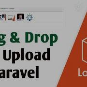 Laravel Drag Drop Multiple Files Upload Using Dropzone JS