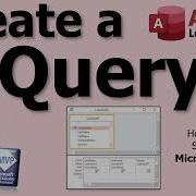Creating A Query In Microsoft Access
