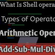Shell Script Arithmetic Operators 2020 Shell Operators Tutorials For Beginners Shell Basic Operators