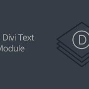 Модуль Divi Text