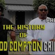 N Hood Compton Crips History Part 2