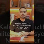 Kaliteli Yalnızlık Kaliteli Depresyona Neden Olur