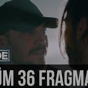 İçerde 36 Bölüm Fragman