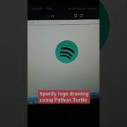 Spotify Logo Drawing Using Python Turtle Coding Video Instagram Reels WhatsApp Status Tiktok