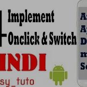 14 Implement OnCLick Listener Switch Case Android App Development Series HINDI HD