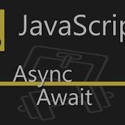Async JavaScript Callbacks Promises Async Await