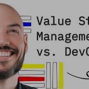 Value Stream Management Vs DevOps