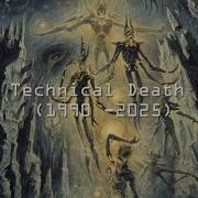 Best Technical Death Metal 1990 2025