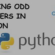 Finding Odd Numbers In Python Quick Python Tutorial