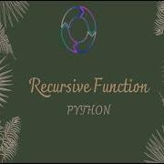 Recursive Function Python Calculating Factorial Of A Number