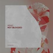 Hot Blooded Extended Mix