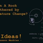 How Can A Rock Be Weathered By Temperature Change