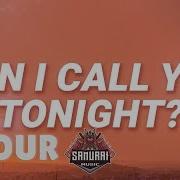 1 HOUR Dayglow Can I Call You Tonight Lyrics
