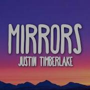 Justin Timberlake Mirrors Lyrics
