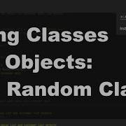 Java 1 Online 3 04 Using Classes And Objects The Random Class
