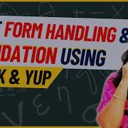 React Form Handling Validation Using Formik Yup React Formik Tutorial With Yup Reactjs Code