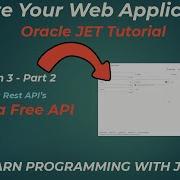 Oracle JET V11 Lesson 3 Part 2 Using REST API S Using A Free API