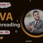 Java Multithreading SESSION 5 Ashok IT