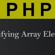 Modifying And Deleting Array Element Using Unset Function In PHP Hindi