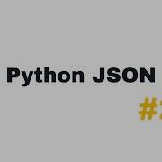 Python JSON Encoding And Decoding JSON Data With Python