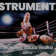 INSTRUMENTAL BEAT Ee Er Monaleo Sauce Walka