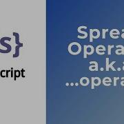 Spread Operator In Javascript In Hindi Explained Operator