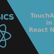 14 Touchables Styling On Buttons In React Native React Native Tutorial 2020