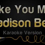 Madison Beer Make You Mine Karaoke Version
