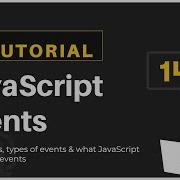 14 JavaScript Bangla Tutorial JavaScript Events