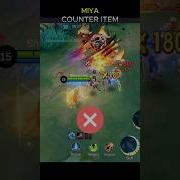 Miya Counter Item MLBB Mobilelegends Mlbbshorts Mlbb Shortvideo Miya Miyamlbb Fyp