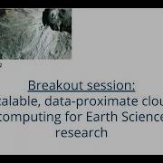 Scalable Data Proximate Cloud Computing For Earth Science Research