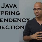 Java Spring Dependency Injection